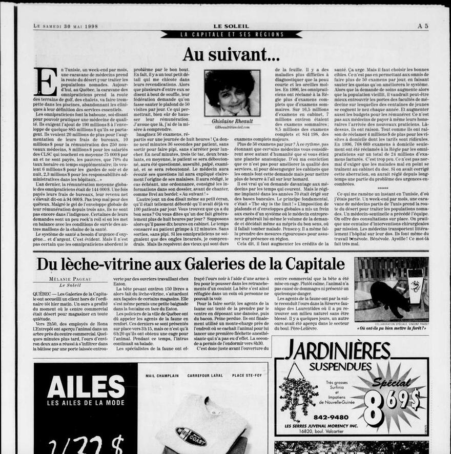 L’ours en visite aux Galerie de la Capitale. Le Soleil a rapporté la nouvelle dans son édition du 31 mai 1998