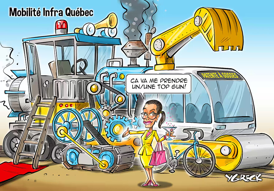 Caricature Mobilité Infra Québec par Ygreck