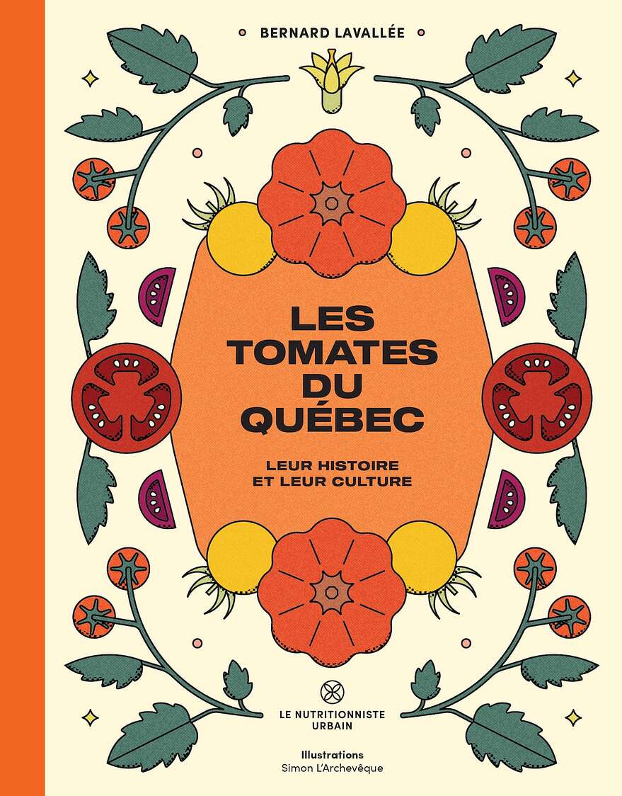 Les tomates du Québec ne sont pas qu’une histoire de botanique, mais aussi notre histoire tout court.