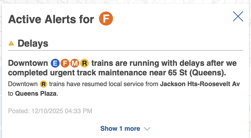 Images says: Downtown E/F/M/R trains are running with delays after we completed urgent track maintenance near 65 St (Queens). Downtown R trains have resumed local service from Jackson Hts-Roosevelt Av to Queens Plaza.